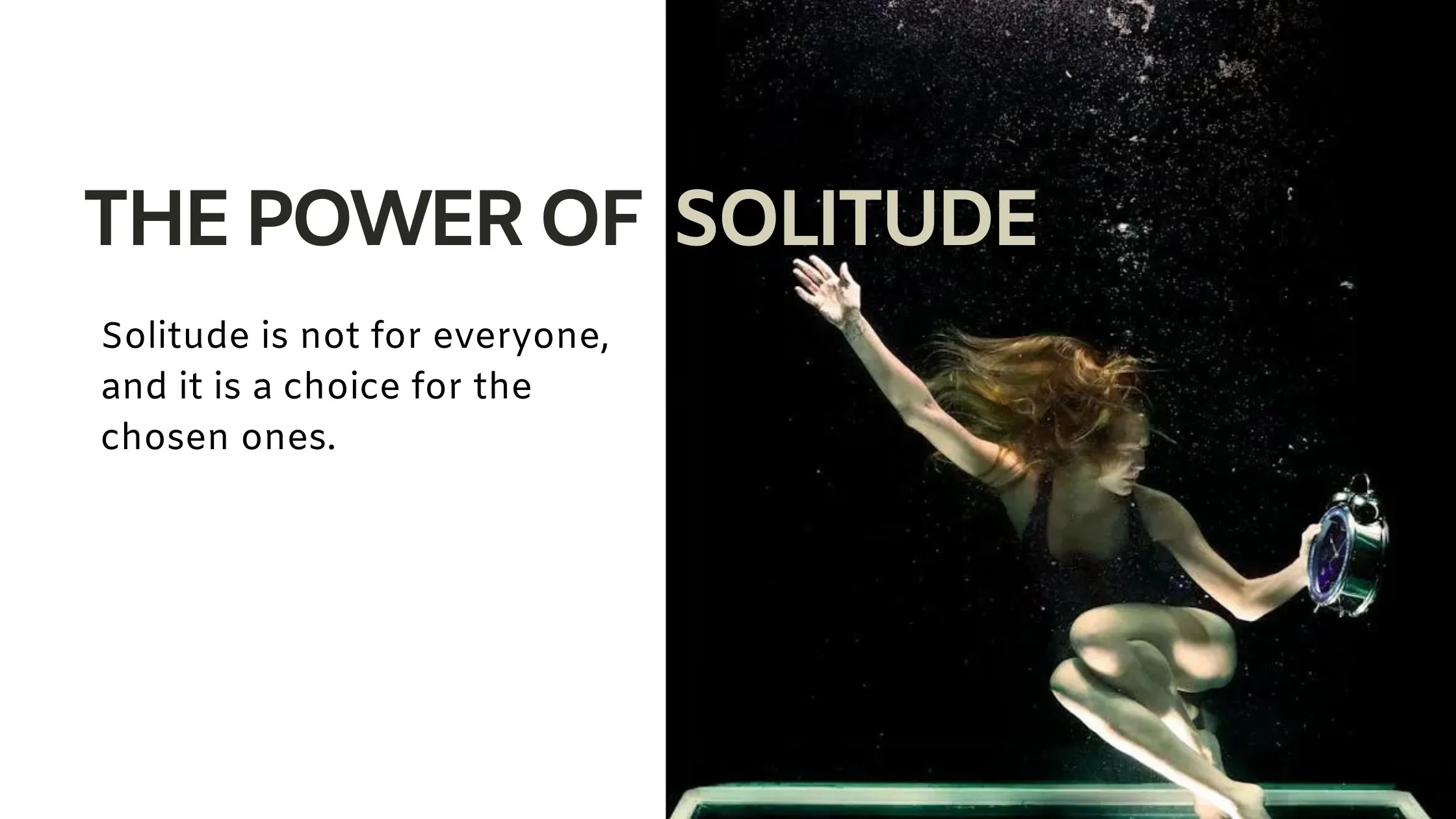 The Power of Solitude