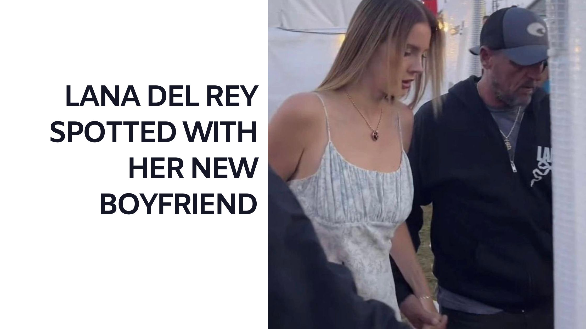 Who is Lana Del Rey's New Boyfriend