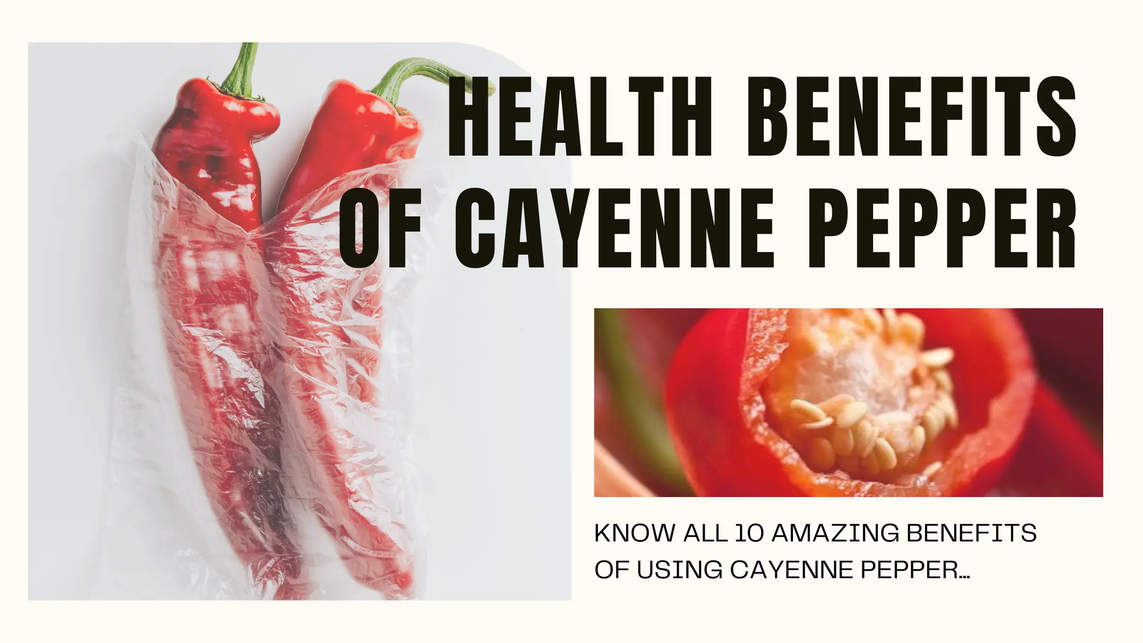 CAYENNE PEPPER: ORIGIN, HEALTH BENEFITS AND HOW TO USE IT